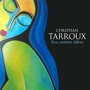 Christian Tarroux - Ecrire l amour sur la peau