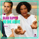 Glass Slipper - No One Above Club Instrumental Mix