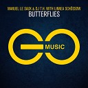 Manuel Le Saux DJ T H with Linnea Sch ssow - Butterflies Radio Edit