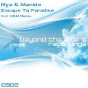 Rya Manida - Escape To Paradise Original Mix