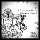 S Doradus Felipe G - Cosmopolitan Original Mix