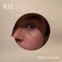Cody Cornell - I Lose My Mind