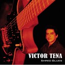 Victor Tena - Shred Blues