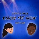Little G Fresh - Know Me Now