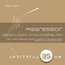 Aggressor - The Girl I Don t Know M A Z 7 Remix