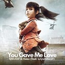 SBRAW Hasu - You Gave Me Love feat Lilyundwolf
