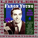 Faron Young - Think Of Me When You re Lonely