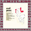 Erroll Garner - I ve Got You Under My Skin