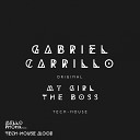 Gabriel Carrillo - My Girl Original Mix