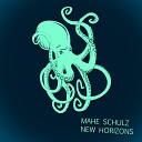 Mahe Schulz - New Horizons Original Mix