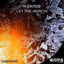 K Chaos - Wilderness Original Mix