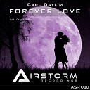 Carl Daylim - Forever Love Original Mix