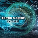 Arctic Sunrise - Emptiness Ancient Step Remix