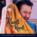 Lakhwinder Wadali - Kamli Ramli