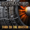 Naked Machine - Fight To Survive