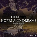 Ferdk - Field of Hopes and Dreams From DELTARUNE