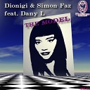 Dionigi Simon Faz feat Dany L - The Model Dionigi Nu Disco Mix