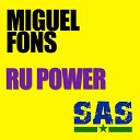 Miguel Fons - Ru Power Freaker Remix