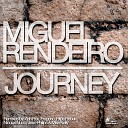 Miguel Rendeiro - Journey Original Mix