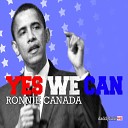 Ronnie Canada - Yes We Can Sandro Remix