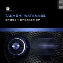 Takashi Watanabe - Memories Original Mix