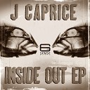 J Caprice - Believe In Me Original Mix