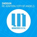 Shogun - City Of Angels Original Mix