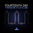 Fourteenth Day - Back To The Grindstone Original Mix