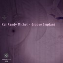 Kai Randy Michel - Arabian Nights Original Mix