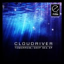 Cloudriver - Tomorrow Original Mix