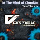 Tomy Villacorta - In The Mind Of Chuntao Sam Rockwell Remix