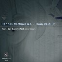 Hannes Matthiessen - Train Raid Original Mix