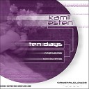 Kamil Esten - Ten Days SlaviX Remix