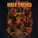 Hate Squad - Live and Learn