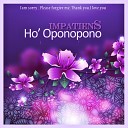 ImpatienS feat Michel Bellens - Ho oponopono Club Mix