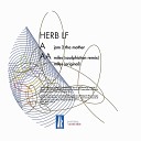 Herb LF - Miles Soulphiction Remix