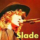 Slade - Crowd