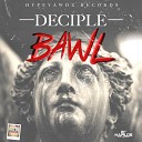 Deciple - Bawl Instrumental