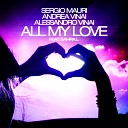 Sergio Mauri Andrea Vinai Alessandro Vinai - All My Love Instrumental Mix