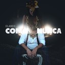 Elandh - Como Nunca