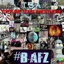 B AFZ feat Sunday - Anesth sie
