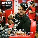 Majesty James Lion - Castles in the Sky Brapp HD Series