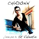 Chadonn - J aime pas la St Valentin