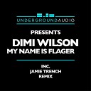 Dimi Wilson - Everything We Do Is Balloon Jamie Trench…