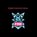 Fierce Ruling Diva - Yeah