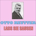 Otto Reutter - Ein Bisschen arbeit muss der Mensch schon…