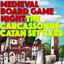 The Carcassonne Catan Settlers - Carcassonne Medley