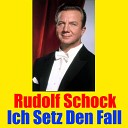 Rudolf Schock - H r ich die Stimme im Traum