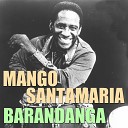 Mango Santamaria - Olla de for olla