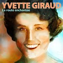 Yvette Giraud - Trop de joie